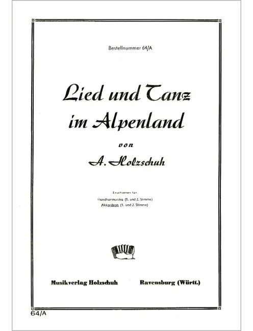 Lied und Tanz im Alpenland